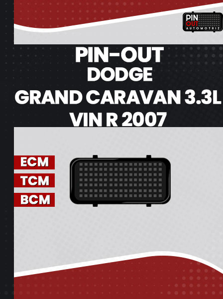 PIN-OUT DODGE GRAND CARAVAN 3.3L VIN R 2007