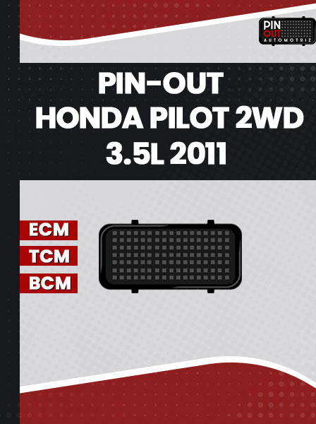PIN-OUT HONDA PILOT 2WD 3.5L 2011