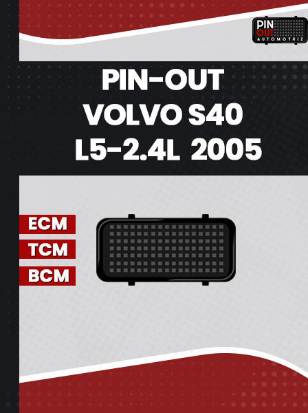 PIN-OUT VOLVO S40 L5-2.4L 2005