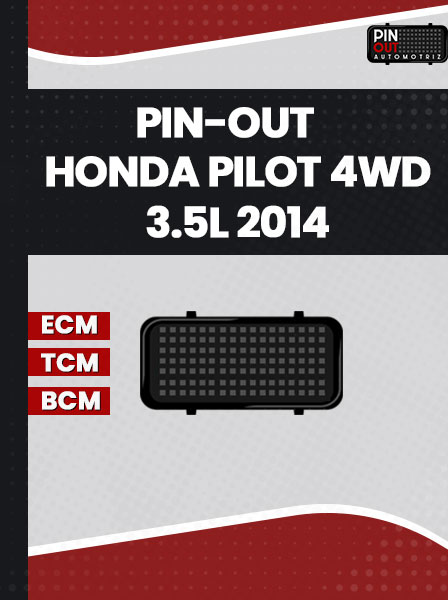 PIN-OUT HONDA PILOT 4WD 3.5L 2014