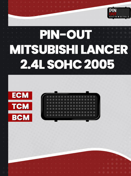 PIN-OUT MITSUBISHI LANCER 2.4L SOHC 2005