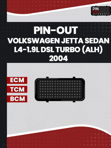 PIN-OUT VOLKSWAGEN JETTA SEDAN L4-1.9L DSL TURBO (ALH) 2004